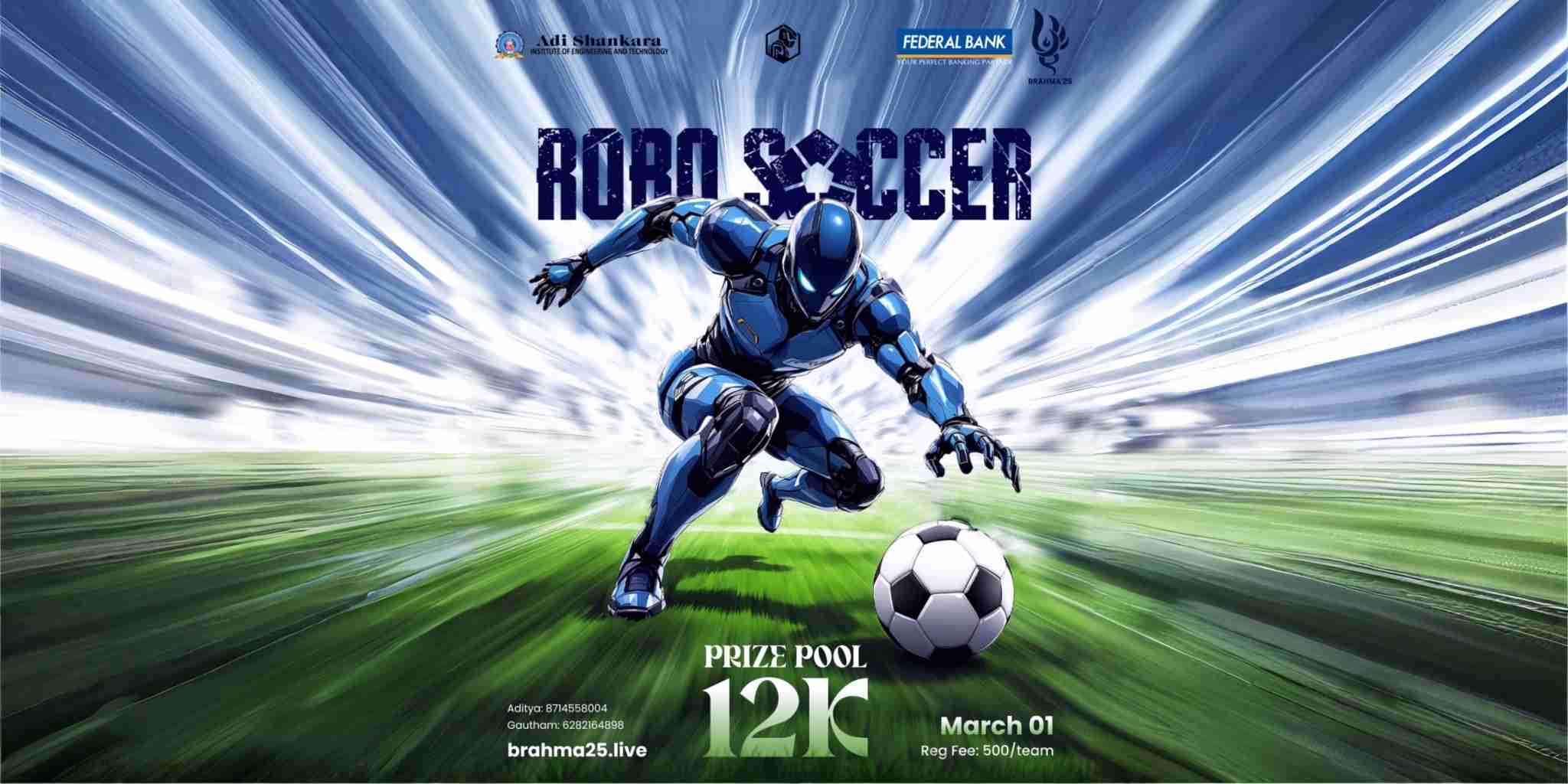ROBO SOCCER Saturday, March 1, 2025